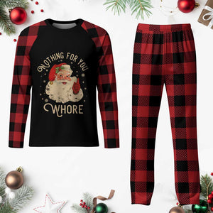 Funny Santa Plaid Pajama Set Nothing For You Whore Christmas Joke Gift TS10 Buffalo Plaid Print Your Wear