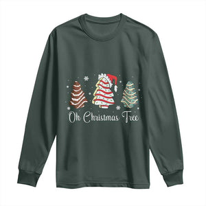 Funny Oh Christmas Tree Cakes Long Sleeve Shirt TS10 Dark Forest Green Print Your Wear