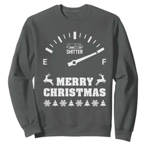 Merry Christmas Shitter's Full Sweatshirt Funny Ugly Christmas Sweater TS10 Dark Heather Print Your Wear