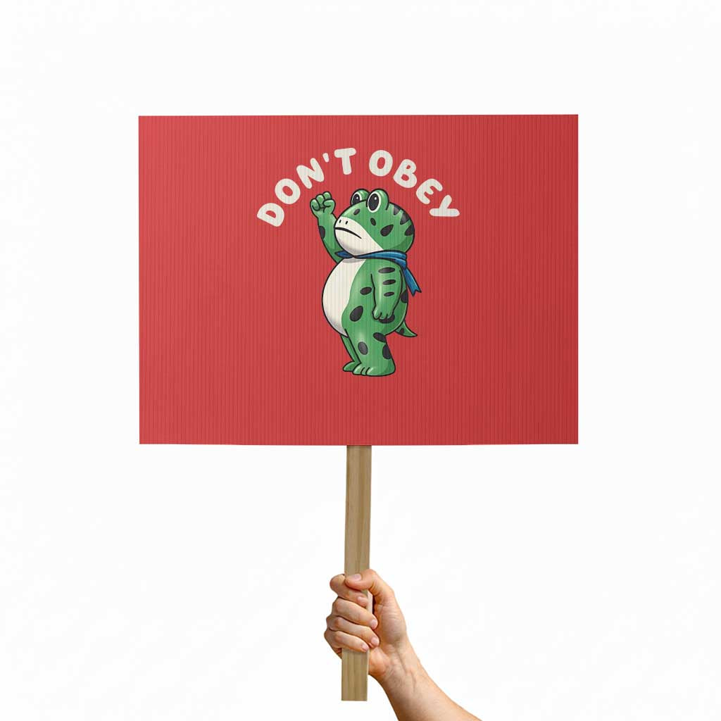 Portland Frog Protest Sign Don't Obey Inflatable Costume Protest TS10 Horizontal 18