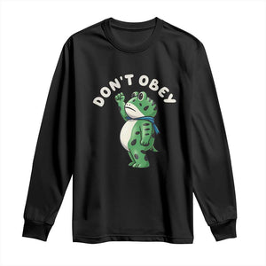 Portland Frog Long Sleeve Shirt Don't Obey Inflatable Costume Protest TS10 Black Print Your Wear