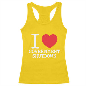 I Love Government Shutdown Racerback Tank Top Libertarian Anarchist TS10 Daisy Print Your Wear