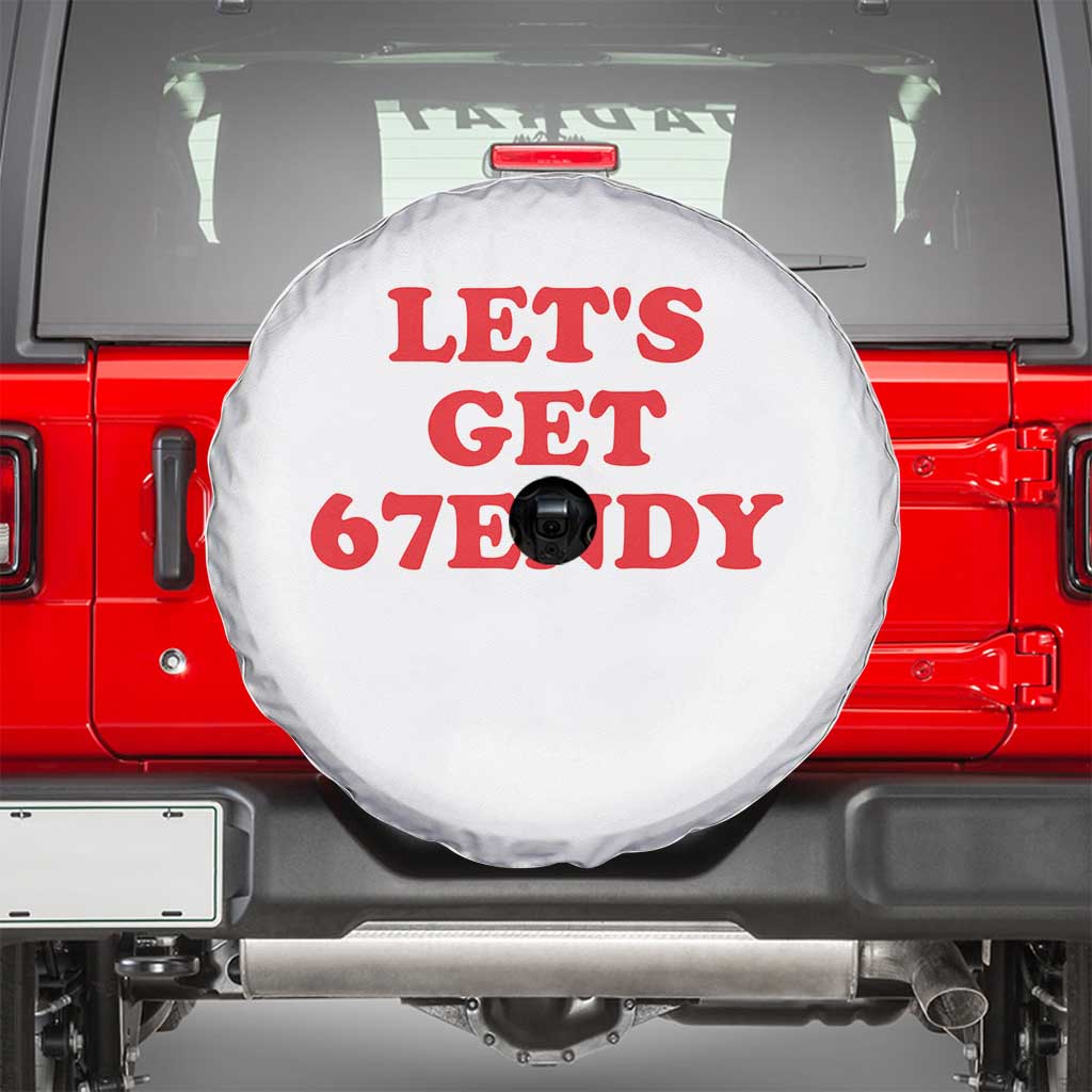 Let's Get Sendy 67 Spare Tire Cover Funny 6 7 Six Seven 6 7endy Meme TS10 White Print Your Wear