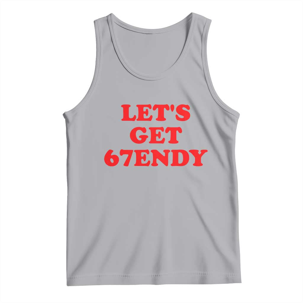 Let's Get Sendy 67 Tank Top Funny 6 7 Six Seven 6 7endy Meme TS10 Athletic Heather Print Your Wear