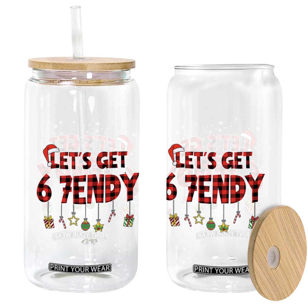 Six Seven Christmas Glass Can Let's get Sendy 7endy Funny 67 6 7 Meme Gen Alpha Slang TS10 Print Your Wear