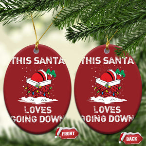 Santa Christmas Ornament Funny This Santa Loves Going Down TS10 Oval Red Print Your Wear