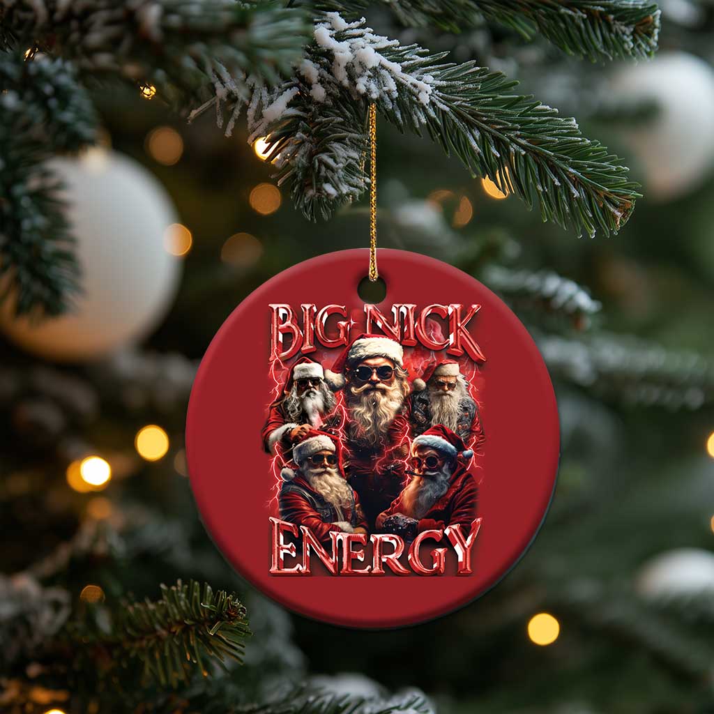 Santa Christmas Ornament Big Nick Energy Bootleg Rap Tee TS10 Print Your Wear