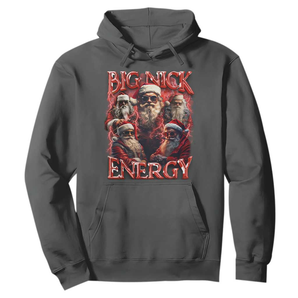 Christmas Santa Hoodie Big Nick Energy Bootleg Rap Tee TS10 Dark Heather Print Your Wear