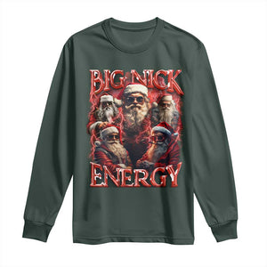 Christmas Santa Long Sleeve Shirt Big Nick Energy Bootleg Rap Tee TS10 Dark Forest Green Print Your Wear