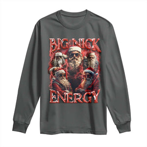 Christmas Santa Long Sleeve Shirt Big Nick Energy Bootleg Rap Tee TS10 Dark Heather Print Your Wear