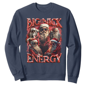 Christmas Santa Sweatshirt Big Nick Energy Bootleg Rap Tee TS10 Navy Print Your Wear