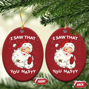 Santa Christmas Ornament Vintage I Saw That You Naughty TS10 Oval Red Print Your Wear