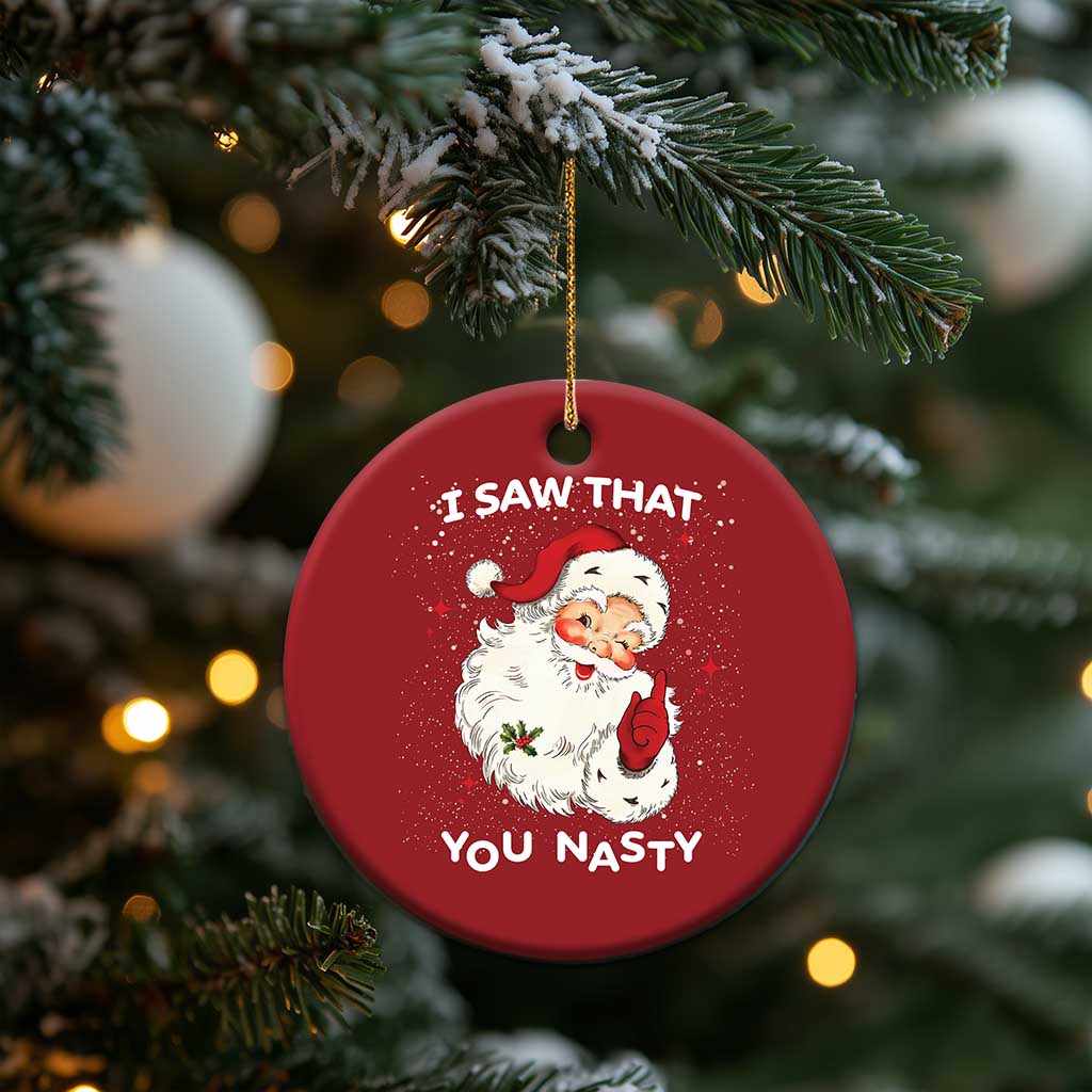 Santa Christmas Ornament Vintage I Saw That You Naughty TS10 Print Your Wear