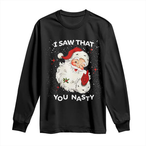 Christmas Santa Long Sleeve Shirt Vintage I Saw That You Naughty TS10 Black Print Your Wear