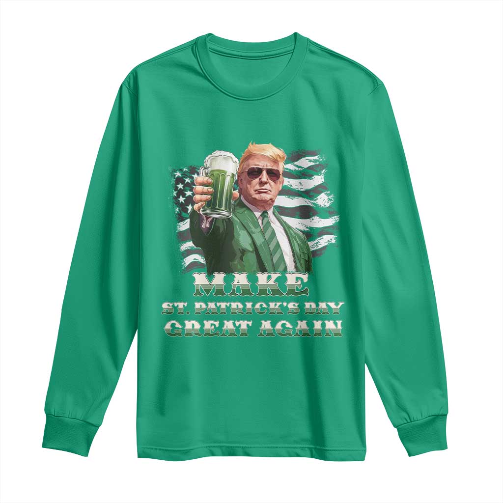 Make St Patricks Day Great Again Trump Long Sleeve Shirt Funny Irish American Flag TS10 Irish Green Print Your Wear