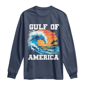 Gulf Of USA America Long Sleeve Shirt President Trump 2025 Funny Gulf Mexico Summer Vibes TS10 Navy Print Your Wear