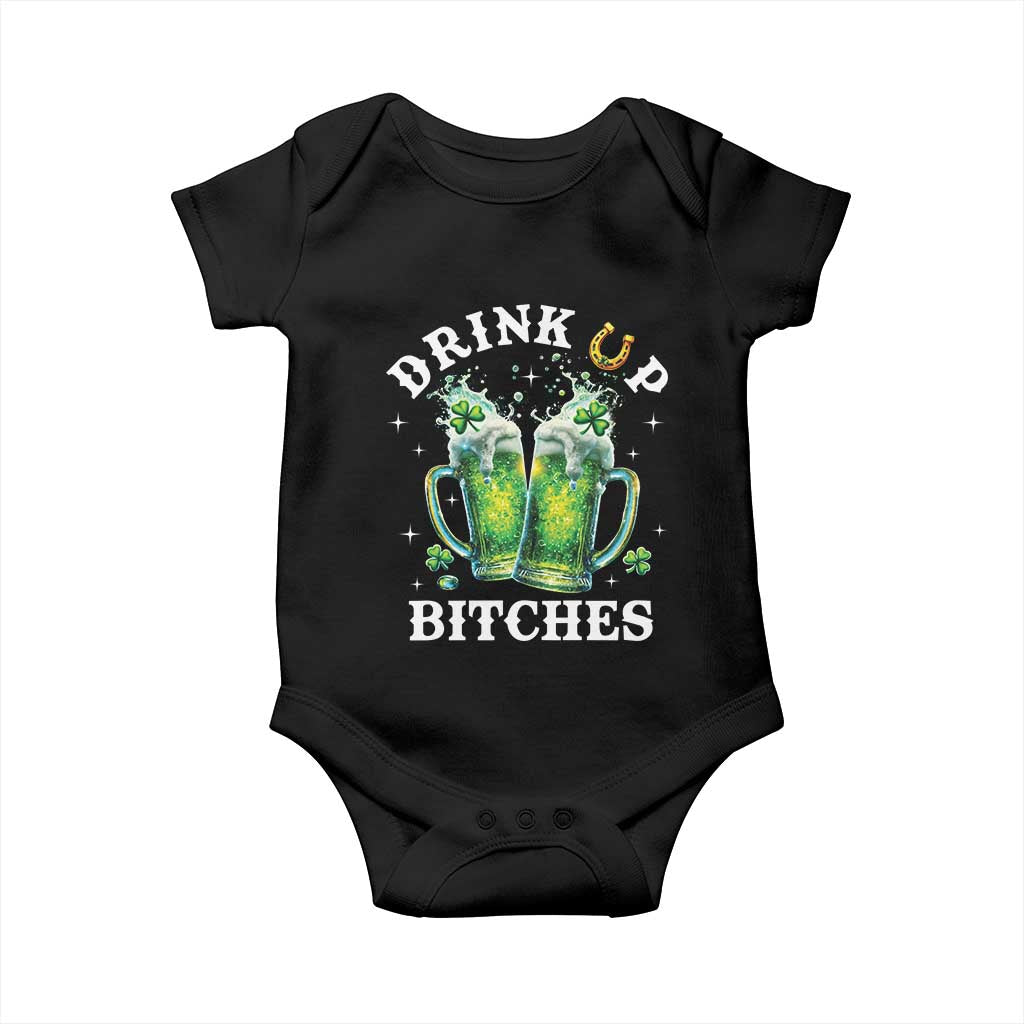 Drink Up Bitches Funny St Patricks Day Baby Onesie Irish Beer Lovers TS10 Black Print Your Wear