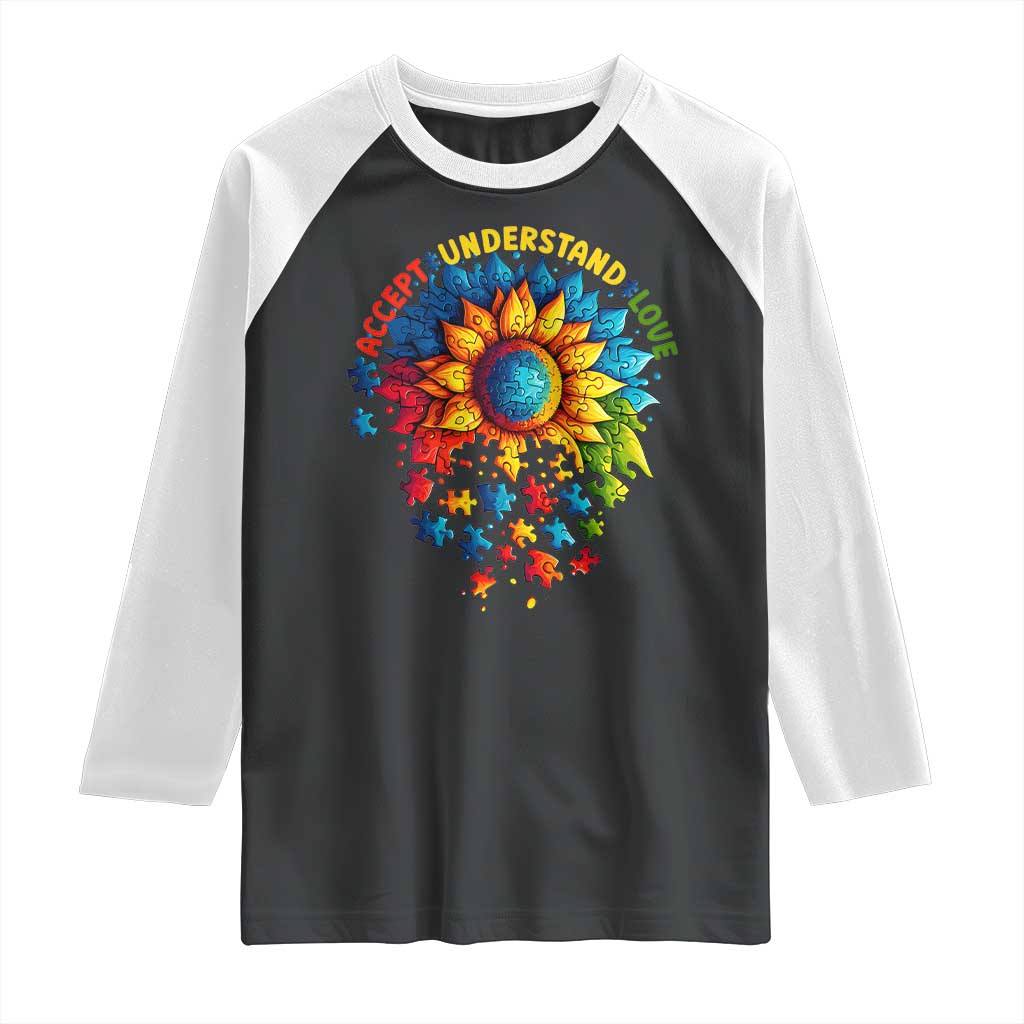 Autism Acceptance Sunflower Puzzle Raglan Shirt Accept Understand Love ASD TS10 Black White Print Your Wear