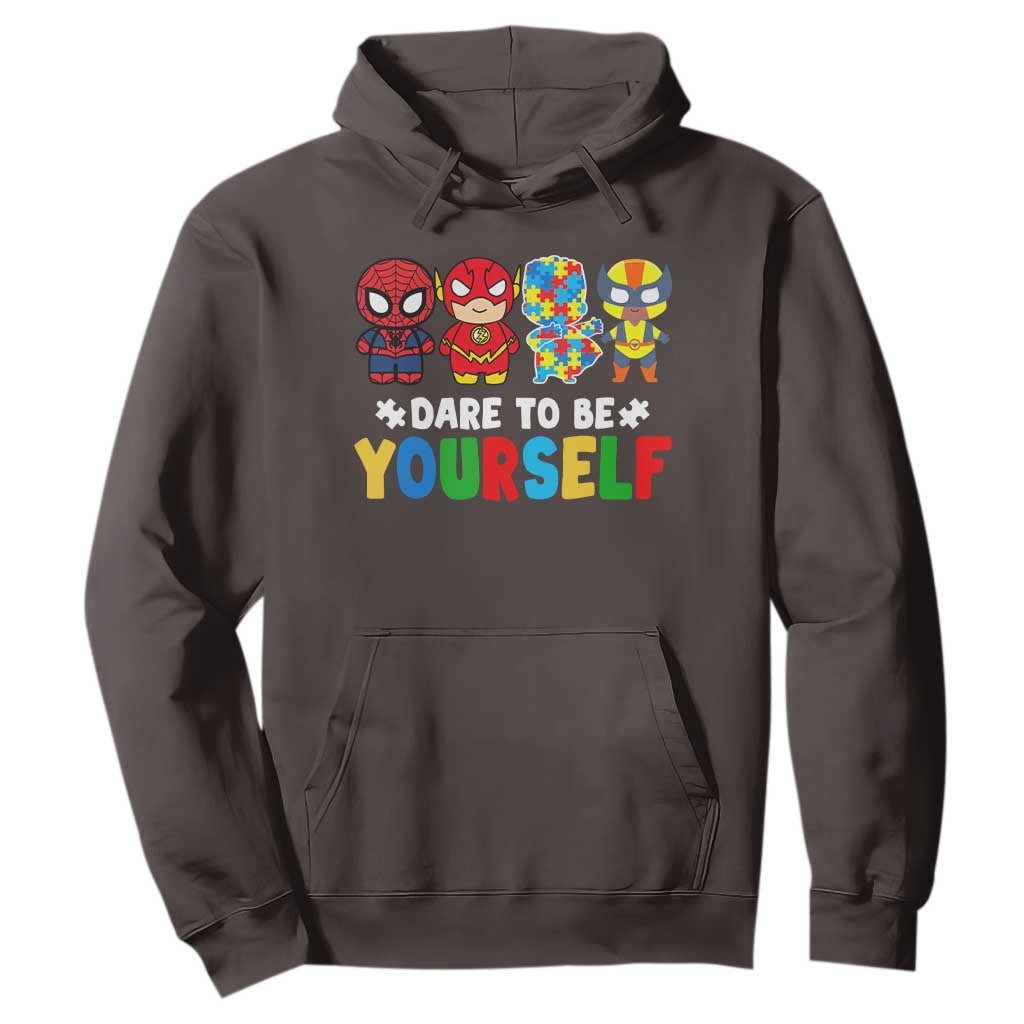 Autism Awareness Superheroes Hoodie Dare To Be Yourself TS10 Dark Chocolate Print Your Wear