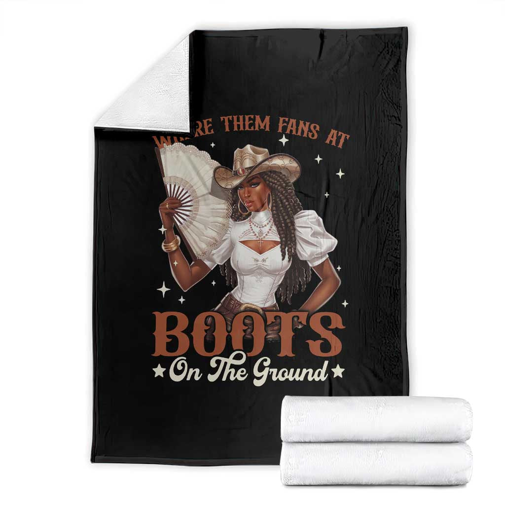 Black Cowgirl Throw Blanket Where Them Fans At Boots On The Ground TS10 Black Print Your Wear