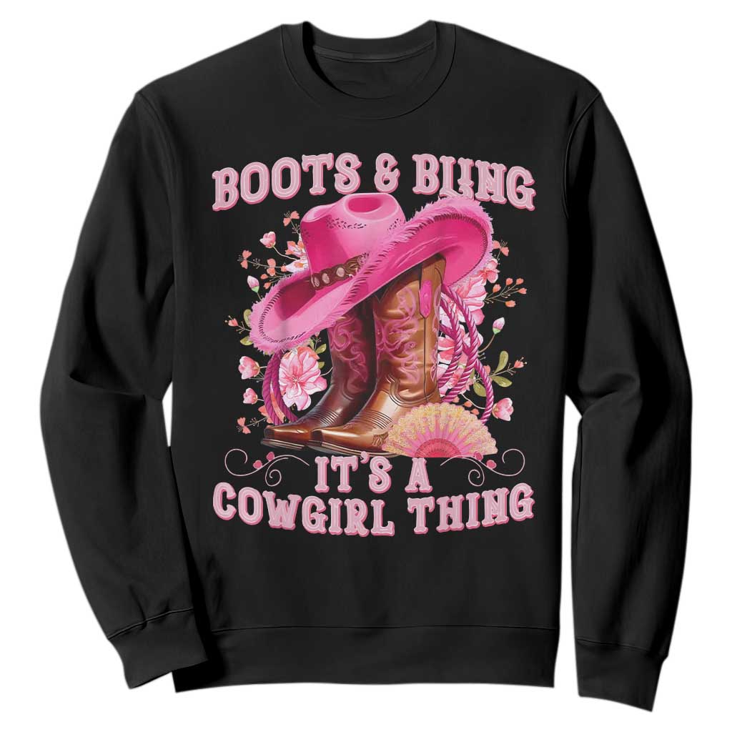 Boots and Bling Its A Cowgirl Thing Western Cowgirl Sweatshirt TS10 Black Print Your Wear