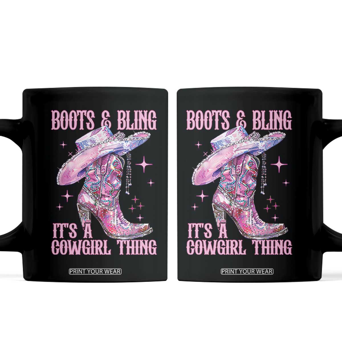 Boots and Bling Its A Cowgirl Thing Coffee Mug TS10 Black Print Your Wear