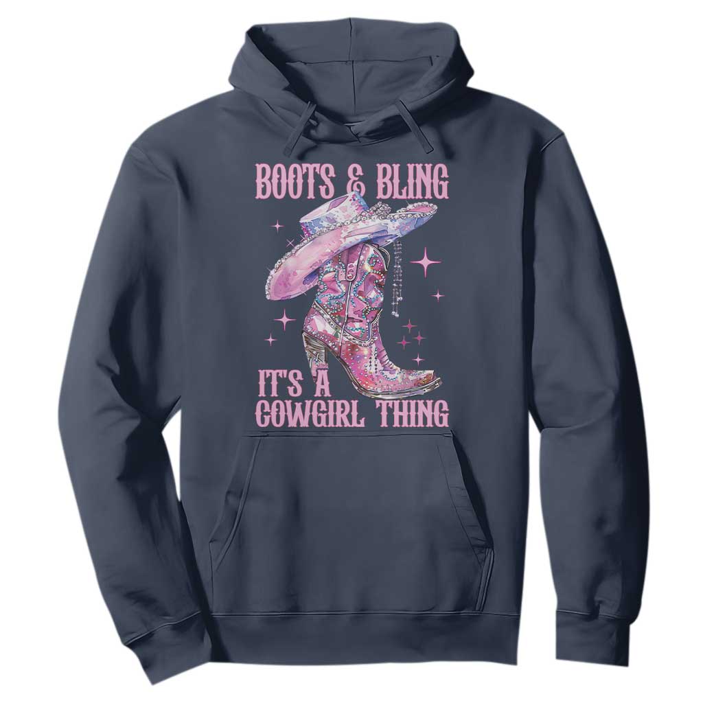 Boots and Bling Its A Cowgirl Thing Hoodie TS10 Navy Print Your Wear