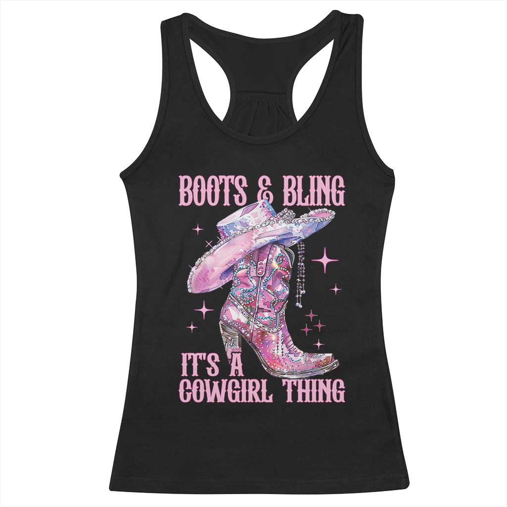 Boots and Bling Its A Cowgirl Thing Racerback Tank Top TS10 Black Print Your Wear