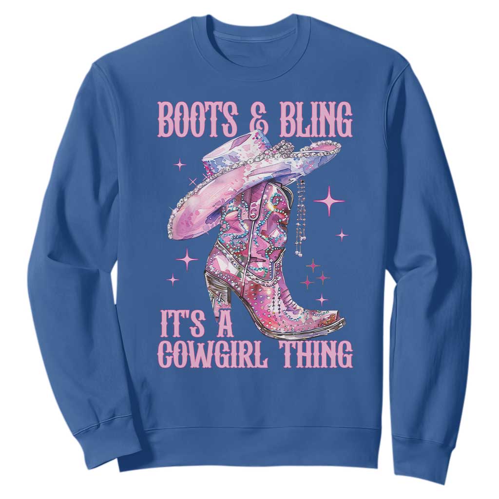 Boots and Bling Its A Cowgirl Thing Sweatshirt TS10 Royal Blue Print Your Wear