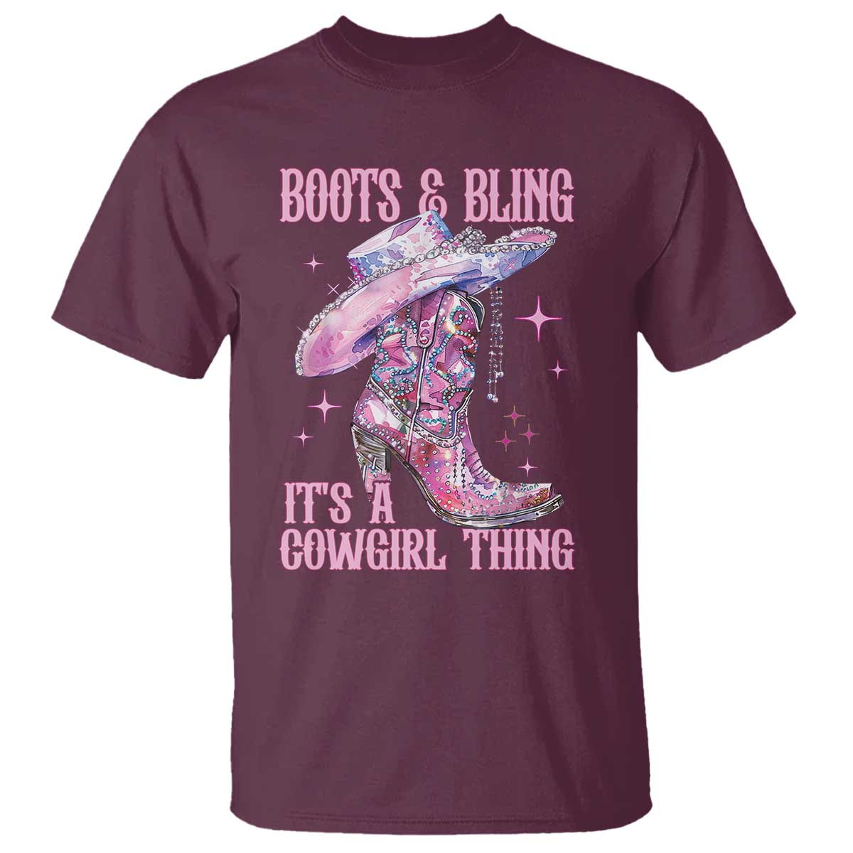 Boots and Bling Its A Cowgirl Thing T Shirt TS10 Maroon Print Your Wear