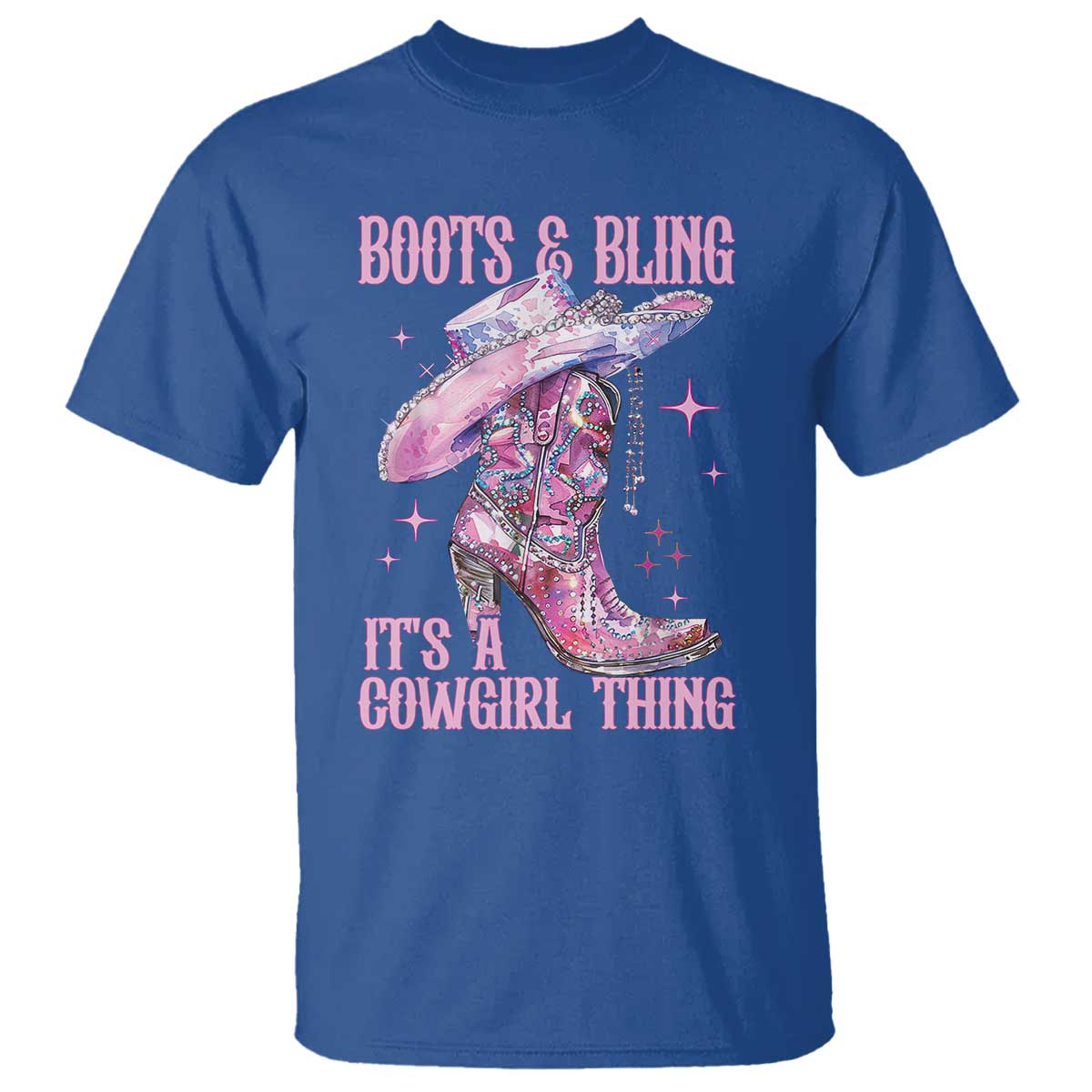 Boots and Bling Its A Cowgirl Thing T Shirt TS10 Royal Blue Print Your Wear