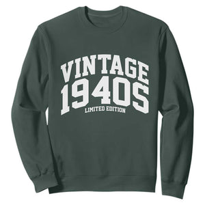 Vintage 1940s Limited Edition Sweatshirt Vintage Varsity Funny Cool 1940 Theme TS10 Dark Forest Green Print Your Wear