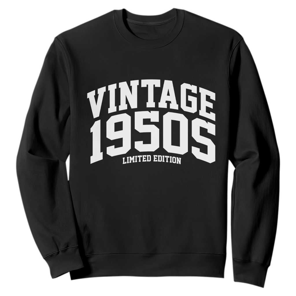 Vintage 1950s Limited Edition Sweatshirt Vintage Varsity Funny Cool 1950 Theme TS10 Black Print Your Wear