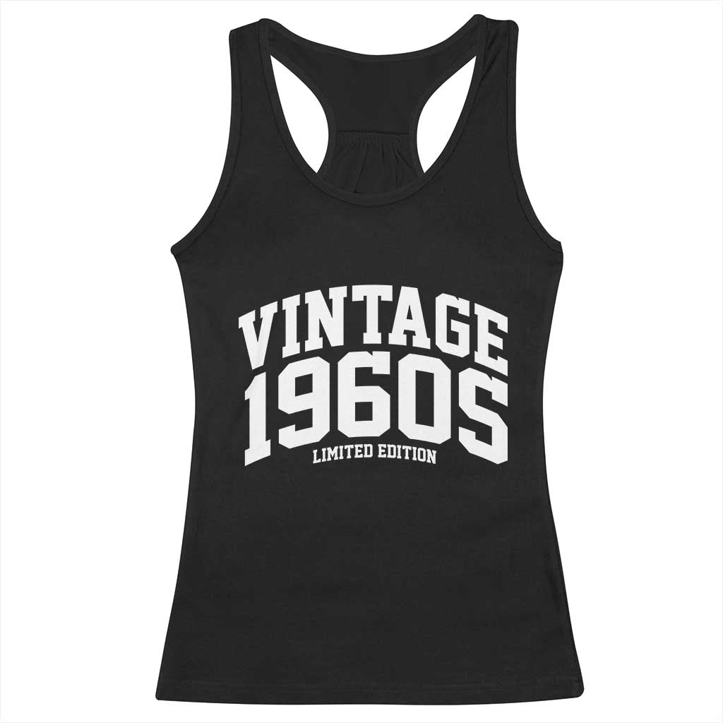 Vintage 1960s Limited Edition Racerback Tank Top Vintage Varsity Funny Cool 1960 Theme TS10 Black Print Your Wear