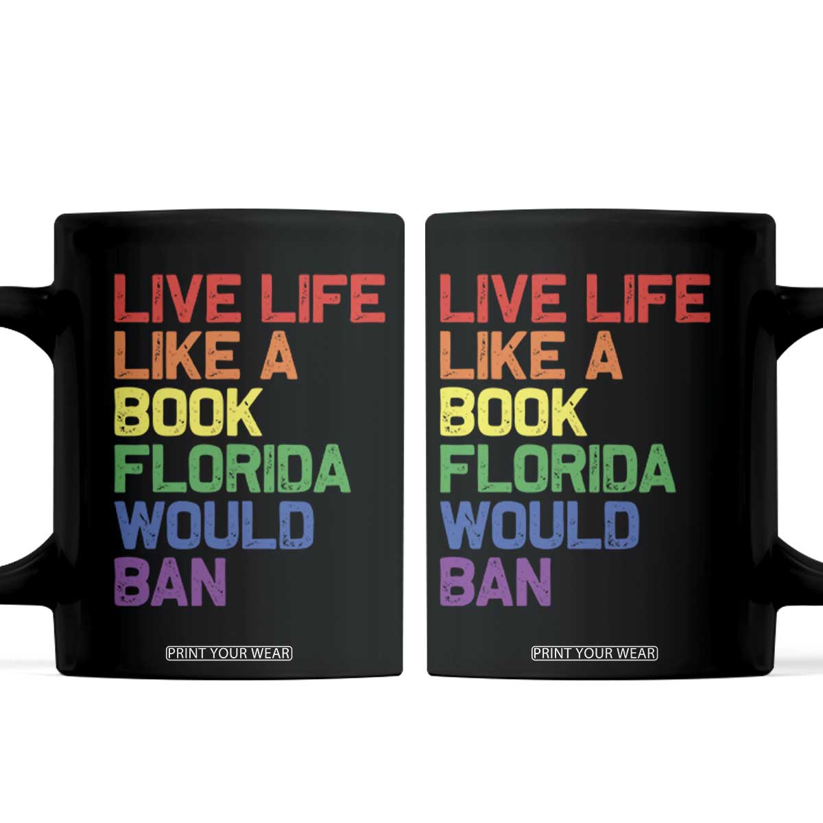 Retro Live Like Book In Florida LGBTQ Subtle Pride Coffee Mug Rainbow LGBTQIA Pride TS10 Black Print Your Wear