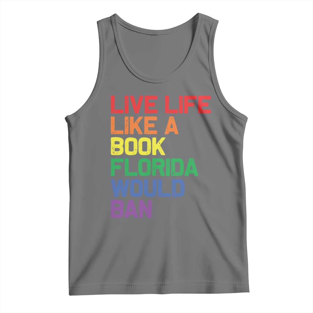 Retro Live Like Book In Florida LGBTQ Subtle Pride Tank Top Rainbow LGBTQIA Pride TS10 Black Heather Print Your Wear