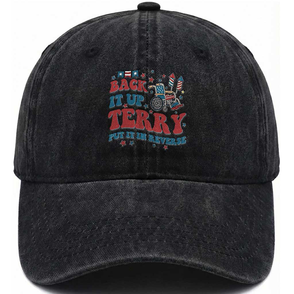Funny 4th of July Back It Up Terry Put It In Reverse Washed Cotton Baseball Cap TS10 Washed Cap Universal Fit Black Print Your Wear