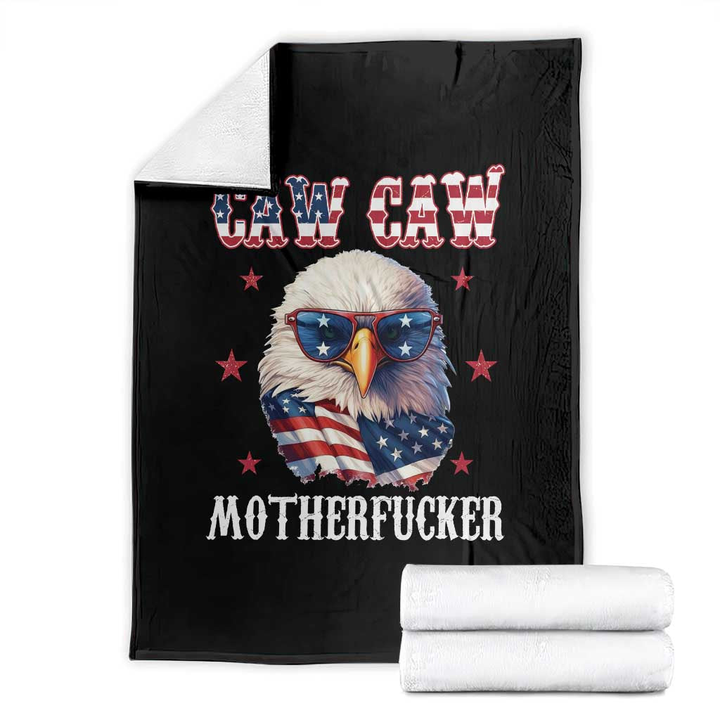 Bald Eagle Patriotic Throw Blanket Caw Caw Motherfucker American Flag TS10 Black Print Your Wear