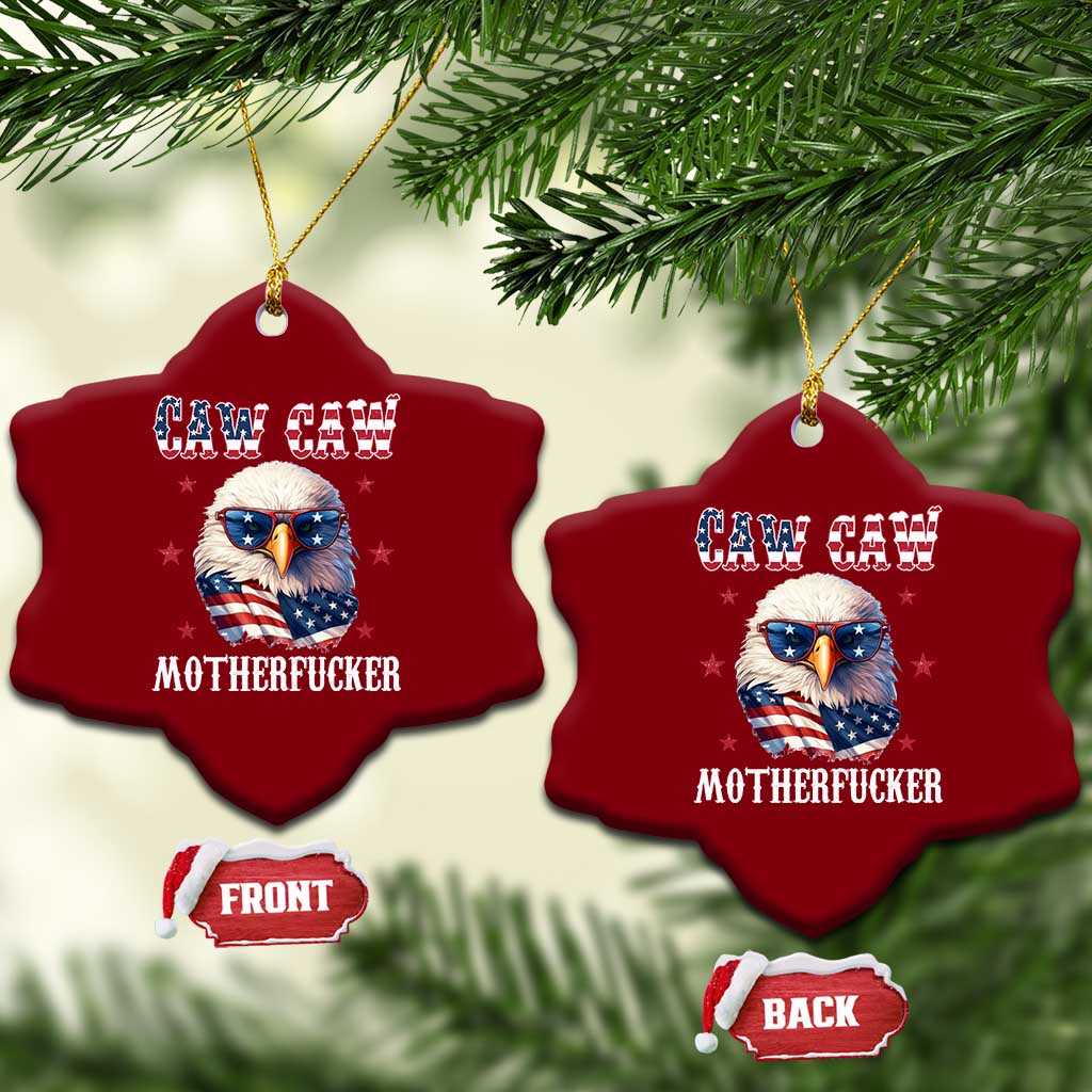 Bald Eagle Patriotic Ceramic Ornament Caw Caw Motherfucker American Flag TS10 Print Your Wear