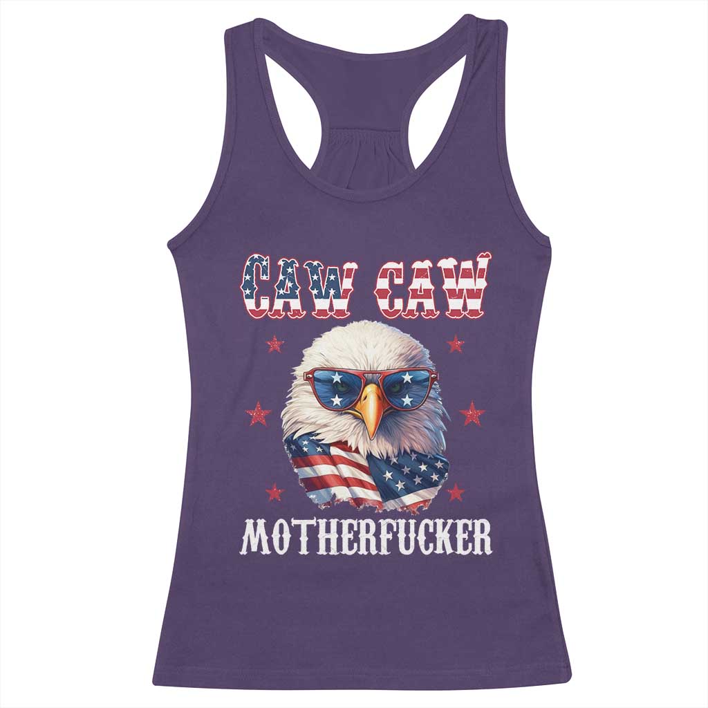 Bald Eagle Patriotic Racerback Tank Top Caw Caw Motherfucker American Flag TS10 Purple Print Your Wear