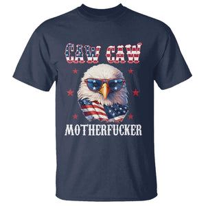 Bald Eagle Patriotic T Shirt Caw Caw Motherfucker American Flag TS10 Navy Print Your Wear