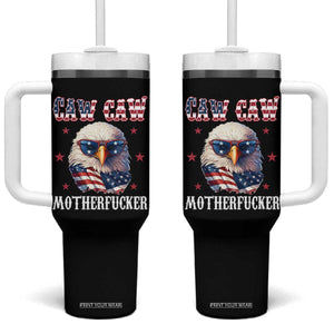 Bald Eagle Patriotic Tumbler With Handle Caw Caw Motherfucker American Flag TS10 One Size: 40 oz Black Print Your Wear