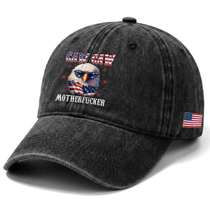 Bald Eagle Patriotic Washed Cotton Baseball Cap Caw Caw Motherfucker American Flag TS10 Print Your Wear