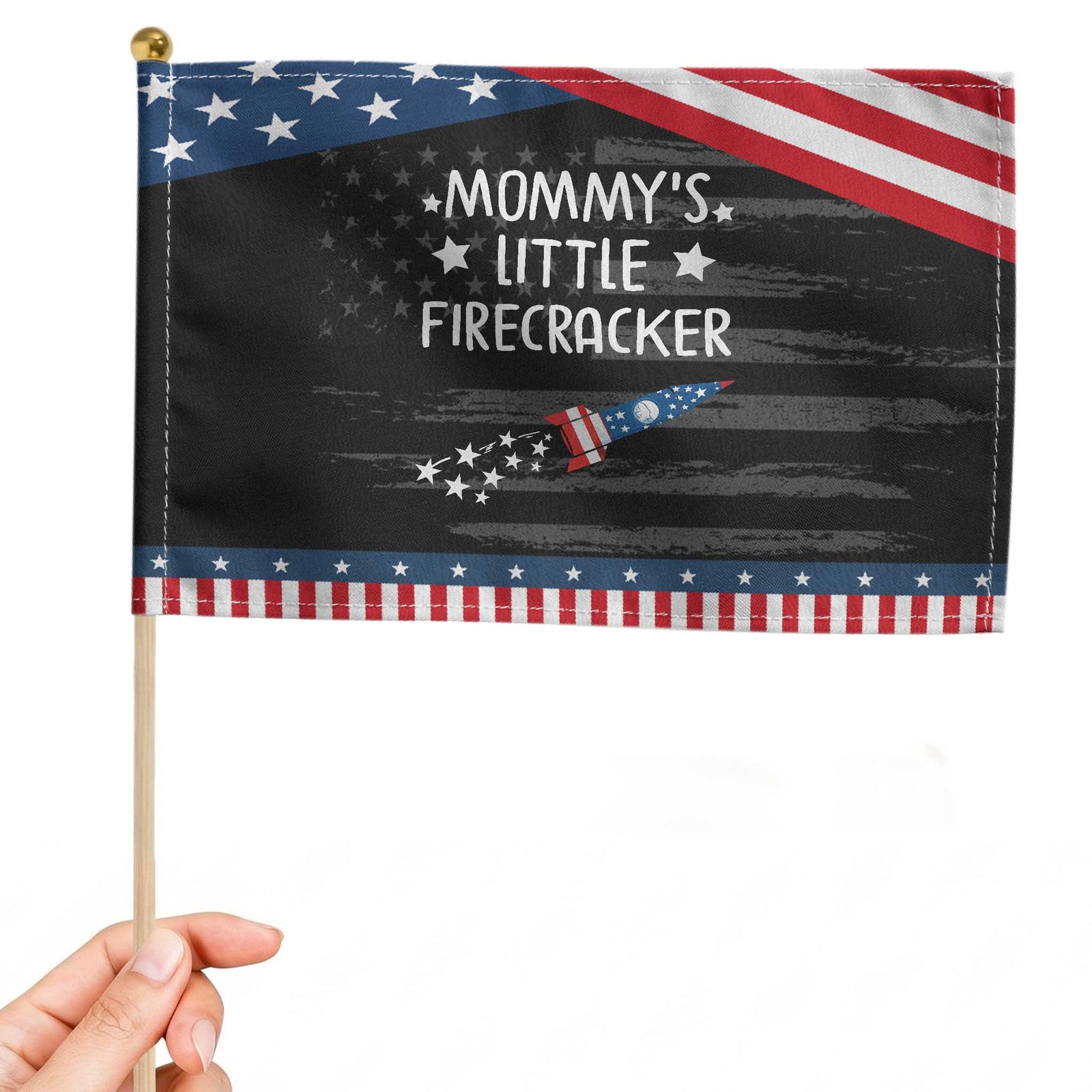 Mommy's Little Firecracker 4th of July Patriotic Handheld Flag American Flag TS10 Distressed 8.2