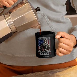 Proud Army Dad Coffee Mug I Once Protected Him Now He Protects Me TS10 Print Your Wear