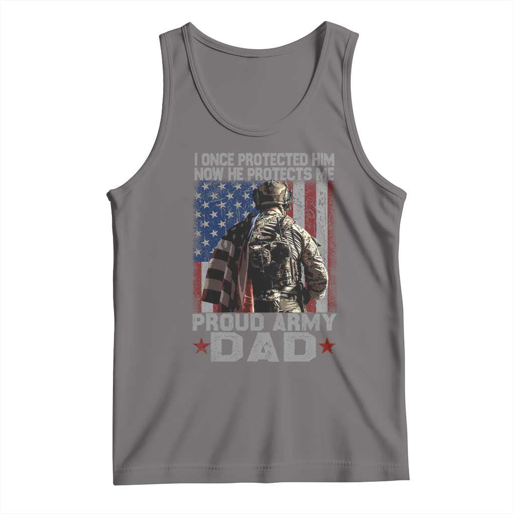Proud Army Dad Tank Top I Once Protected Him Now He Protects Me TS10 Deep Heather Print Your Wear