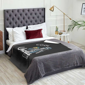 Cool Uncles Club Throw Blanket Funny Uncle Skeleton TS10 Print Your Wear