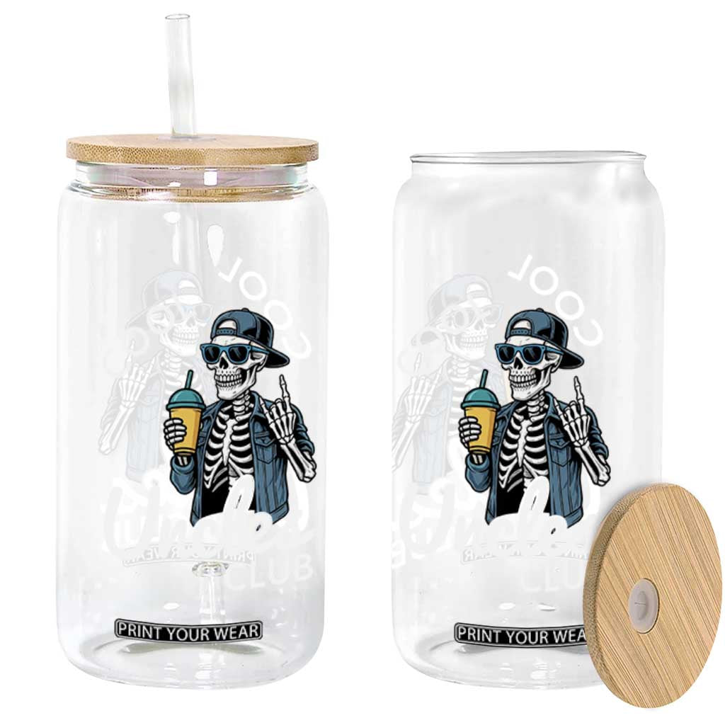 Cool Uncles Club Glass Can Funny Uncle Skeleton TS10 Print Your Wear