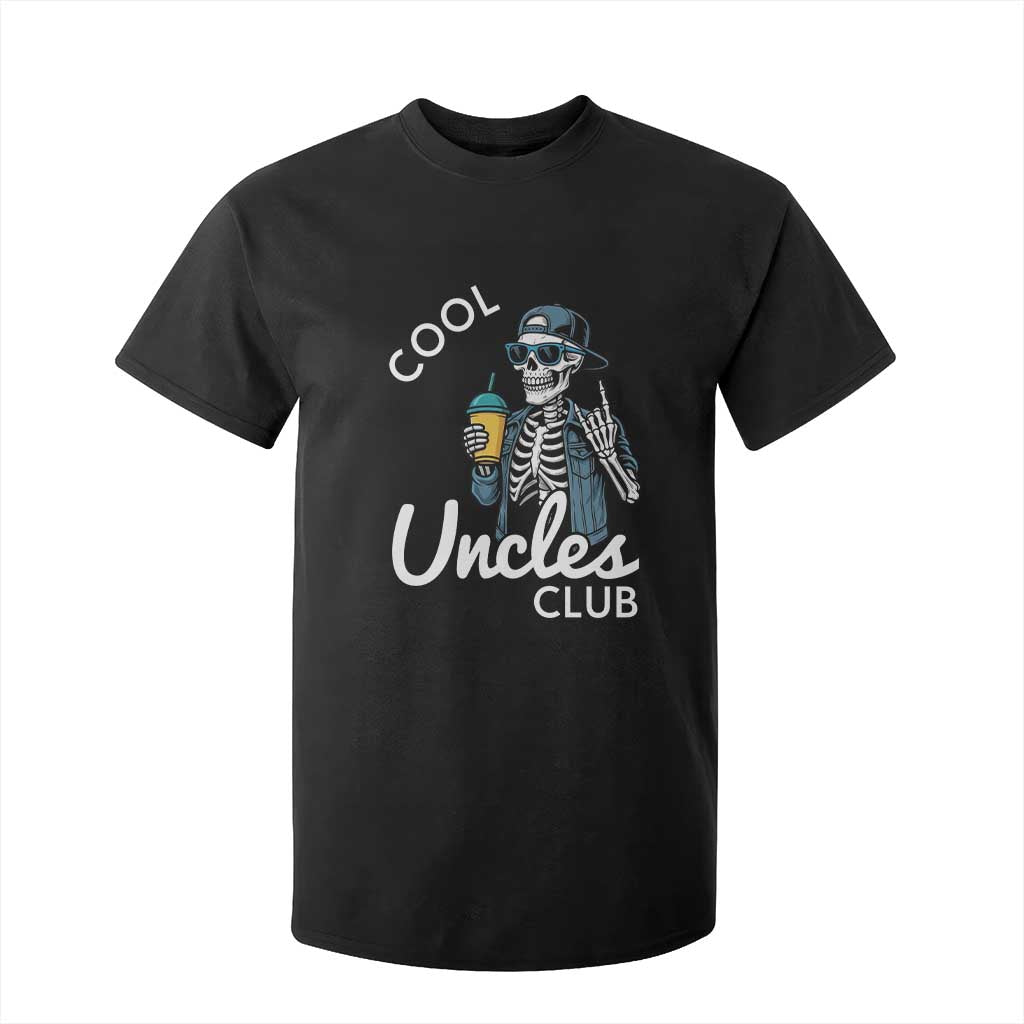 Cool Uncles Club T Shirt For Kid Funny Uncle Skeleton TS10 Black Print Your Wear