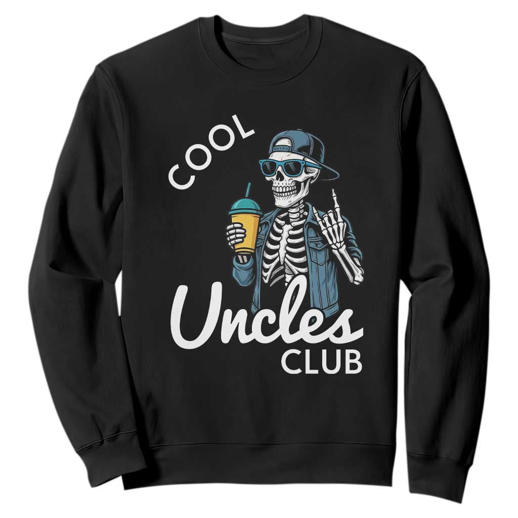 Cool Uncles Club Sweatshirt Funny Uncle Skeleton TS10 Black Print Your Wear